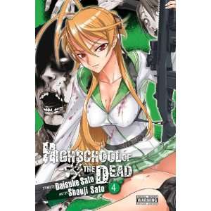    Highschool of the Dead, Vol. 4 [Paperback]: Daisuke Sato: Books