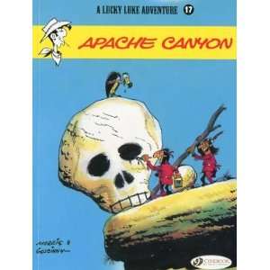  Apache Canyon Lucky Luke 17 (A Lucky Luke Adventure 