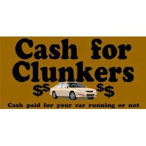  3x6 Vinyl Banner   Cash for Clunkers 