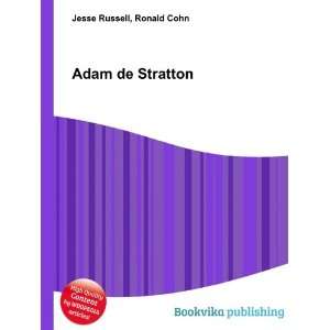  Adam de Stratton Ronald Cohn Jesse Russell Books