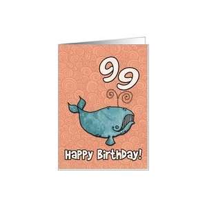  Happy Birthday whale   99 years old Card: Toys & Games