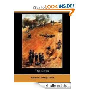 The Elves Ludwig Tieck  Kindle Store