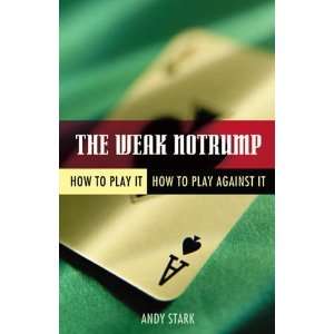   How to Play It, How to Play Against It [Paperback] Andy Stark Books