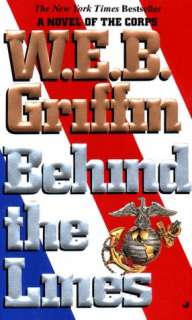 Behind the Lines (Corps Series W. E. B. Griffin