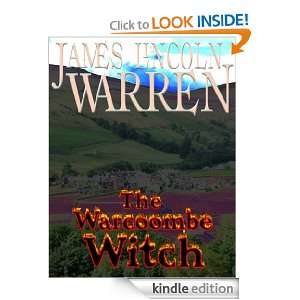 The Warcoombe Witch: James Lincoln Warren:  Kindle Store