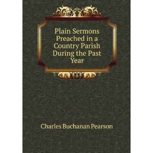   Country Parish During the Past Year Charles Buchanan Pearson Books