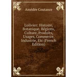   , Industrie, Etc (French Edition) AmÃ©dÃ©e Coutance Books