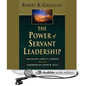  The Power of Servant Leadership (Audible Audio Edition 