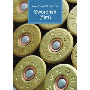  Swordfish (film) Ronald Cohn Jesse Russell Books