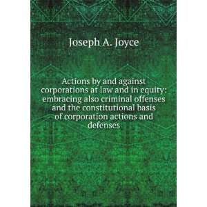   criminal offenses and the constitutional basis of corporation actions