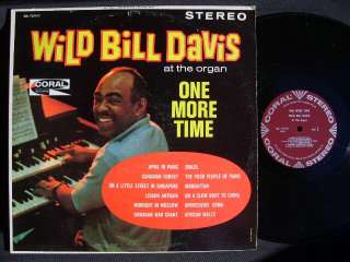 WILD BILL DAVIS One More Time 1963 CORAL STEREO LP NM  