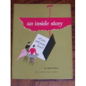  An Inside Story Sylvia Schur Books