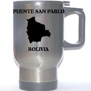  Bolivia   PUENTE SAN PABLO Stainless Steel Mug 