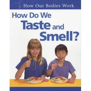   Work How Do We Taste and Smell? Pb by Carol Ballard (May 17, 2001