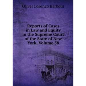   of the State of New York, Volume 58 Oliver Lorenzo Barbour Books