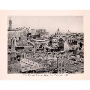  1912 Print Roman Forum Palatine Hill Italy Ruins Ancient 