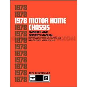   Chevrolet MotorHome Chassis Owners Manual Reprint: Chevrolet: Books