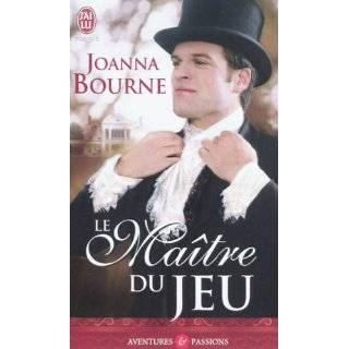   (Aventures Et Passions) (French Edition) by Joanna Bourne (May 2010