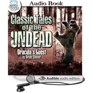   Draculas Guest (Audible Audio Edition) Bram Stoker, James Mio Books
