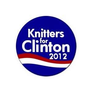   CLINTON 2012 Pinback Button 1.25 Pin / Badge Hillary Knit Everything