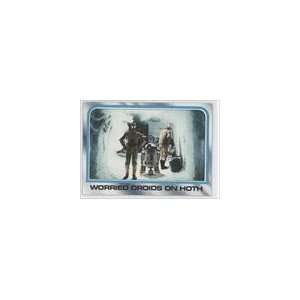   Wars Empire Strikes Back (Trading Card) #154   Worried Droids on Hoth