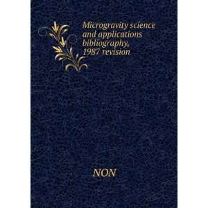  Microgravity science and applications bibliography, 1987 