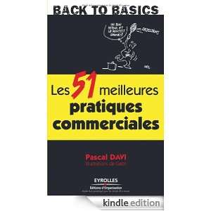 Les 51 meilleures pratiques commerciales (French Edition): Pascal Davi 