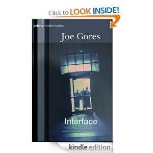 Interface (Crime Masterworks) Joe Gores  Kindle Store