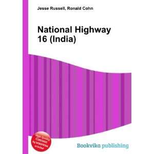  National Highway 16 (India) Ronald Cohn Jesse Russell 