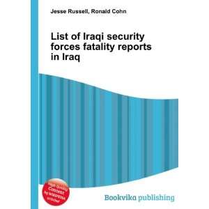  List of Iraqi security forces fatality reports in Iraq 