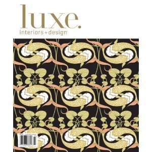 Luxe : Interiors + Design:  Magazines