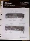 Kenwood GE 800 Graphic Equalizer Service/Parts Manual