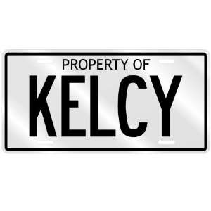  PROPERTY OF KELCY LICENSE PLATE SING NAME