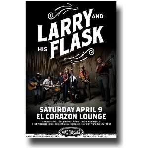  Larry and His Flask Poster   Concert Flyer   All That We 