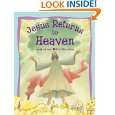 Childrens Bible Stories   Jesus Returns to Heaven by Miles Kelly 