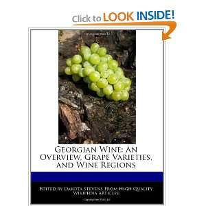  Georgian Wine: An Overview, Grape Varieties, and Wine 