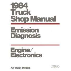  1984 FORD TRUCK Emissions Diagnosis Service Manual 