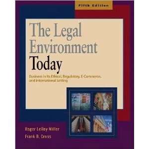(fifth) edition(The Legal Environment Today Business in Its Ethical 