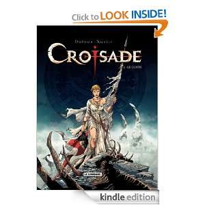 Croisade   tome 2   Le Quadj (French Edition) Dufaux  
