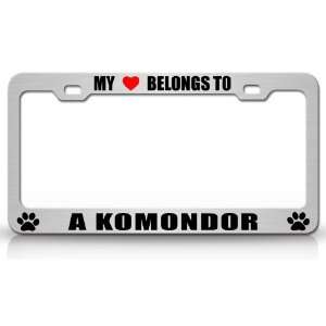MY HEART BELONGS TO A KOMONDOR Dog Pet Steel Metal Auto License Plate 