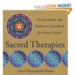  Sacred Therapies The Kundalini Yoga Meditation Handbook 