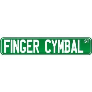  New  Finger Cymbal St .  Street Sign Instruments