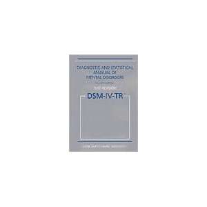  Diagnostic and Statistical Manual of Mental Disorders DSM 