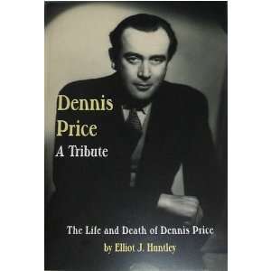  Dennis Price   A Tribute The Life and Death of Dennis Price 