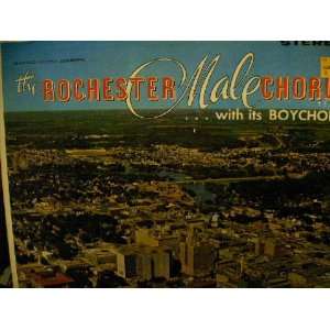  With Its Boy Choir: The Rochester Male Chorus Directed by 