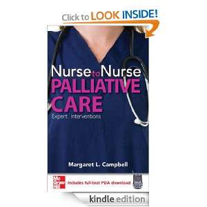 Nurse to Nurse : Palliative Care: Margaret L. Campbell:  