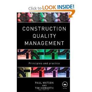  Construction Quality Management Principles and Practice 