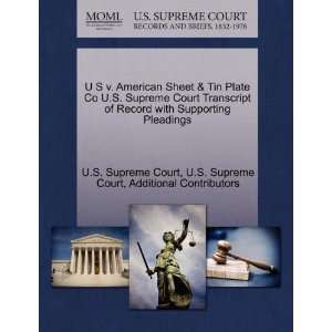  U S v. American Sheet & Tin Plate Co U.S. Supreme Court 