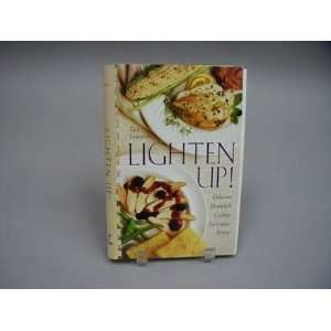  Lighten Up Delicious Homestyle Cooking for Lowfat Living 