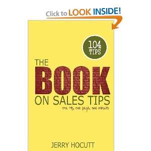  The Book on Sales Tips one tip, one page, one minute 